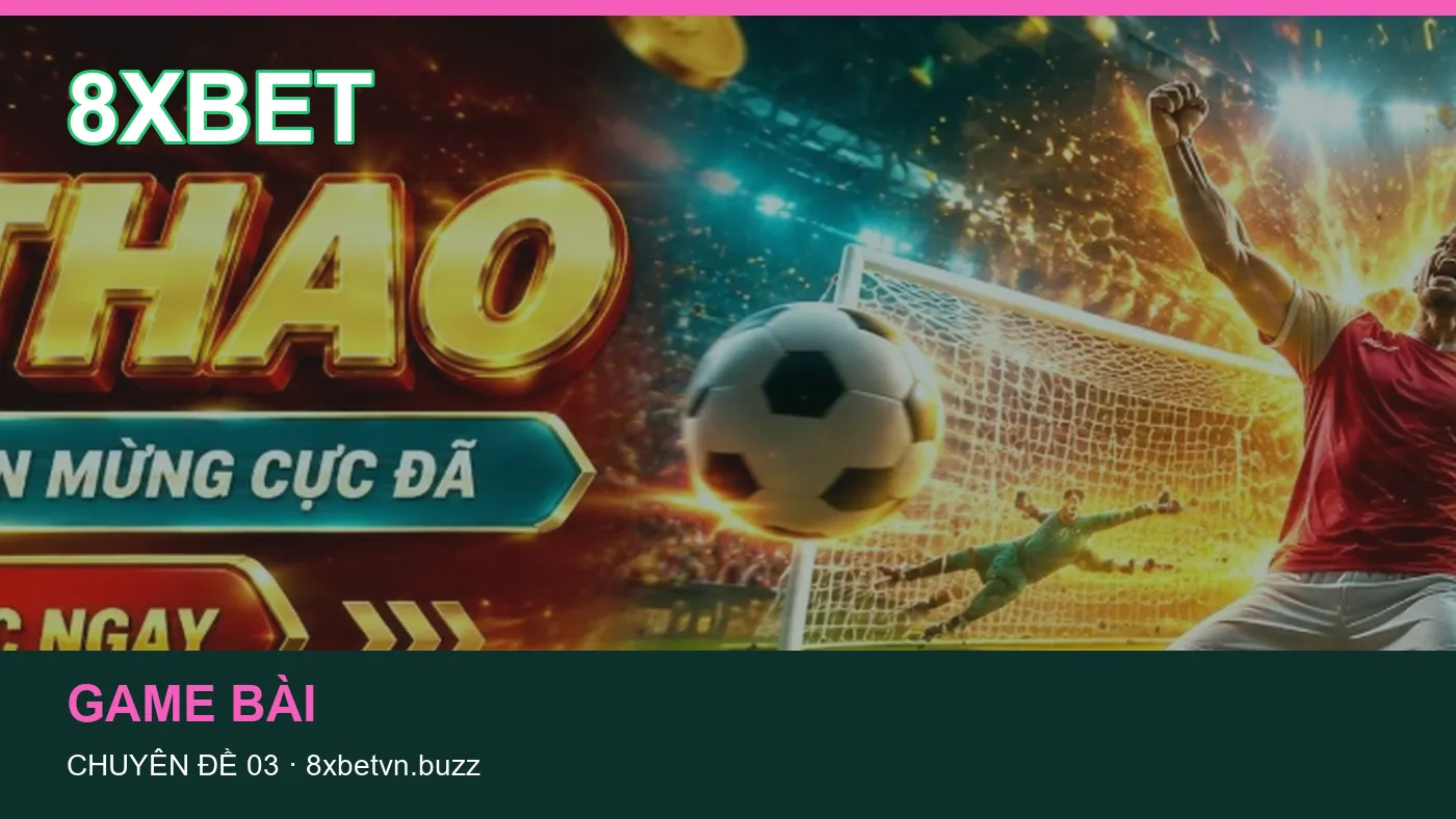 Hỏi đáp về Bóng đá: quy trình tự kiểm tra trên 8XBET