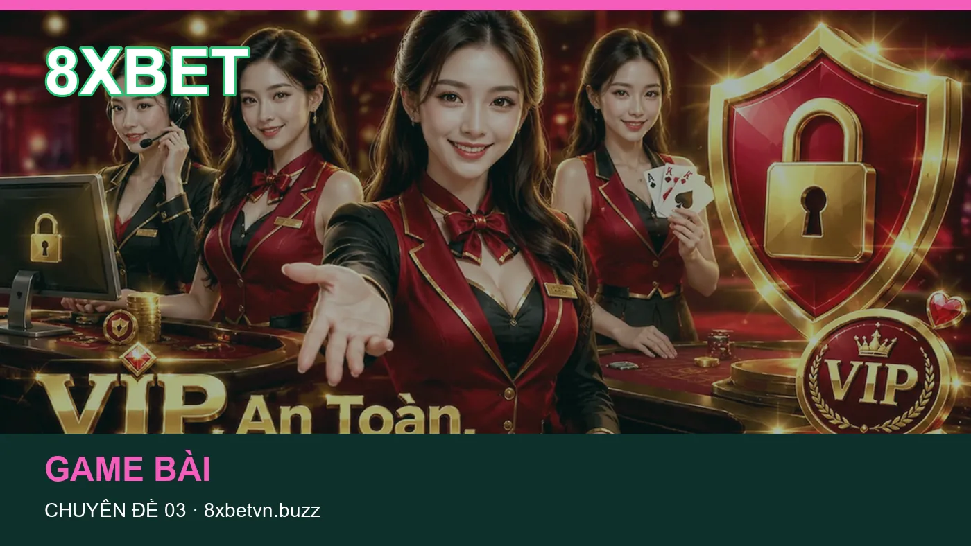 Trải nghiệm Bảo mật trên điện thoại cùng cẩm nang 8XBET